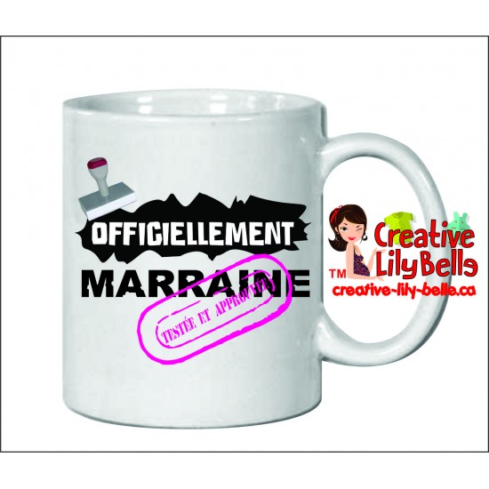 TASSE OFFICIELLEMENT MARRAINE MAMAN MAMIE M19
